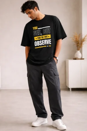 You see, but you do not observe tshirt Front